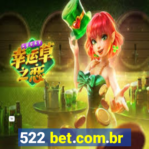 522 bet.com.br